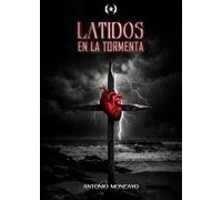 Latidos en la tormenta