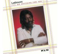 LATIMORE, BENJAMIN - I'LL DO ANYTHING.. -LTD-