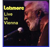 Latimore - Live In Vienna (2 CD)