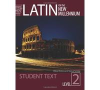 Latin for the New Millennium: Level 2
