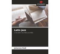 Latin jazz: in the USA in the 1940s and 1950s