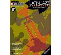 Hal Leonard Latin Jazz Standards: 10 Classic Tunes for B flat, E flat, C and Bass Clef Instruments