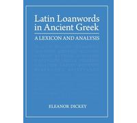 Latin Loanwords in Ancient Gr Lexicon and Analysis