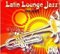 Latin Lounge Jazz : San Juan