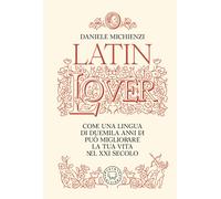 Latin lover. Il latino come non l’avete mai visto - 2026 - Blacki