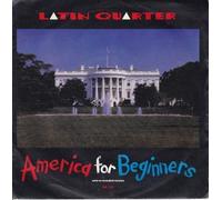 Latin Quarter - America For Beginners (New Re-Recorded Version)