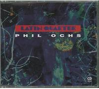 Latin Quarter - Phil Ochs