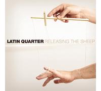 Latin Quarter Releasing the Sheep (CD)