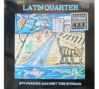 Latin Quarter - SWIMMING AGAINST THE STREAM LP (VINYL) GERMAN RCA 1988
