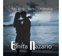 Latin Stars Orchestra - Plays the Music of Ednita Nazario