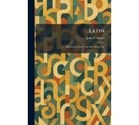 Latin: With Latest New York State Word List