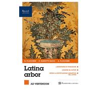 Latina arbor. Per tradurre. Per le Scuole superiori. Con e-book. Con espansione online (Vol. 1)