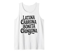 Latina Cabrona Bonita Chingona Pero Carino Mujer Chicana Chula Canotta