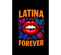Latina Forever Inspired Notebook: Karol G Inspired Blank Lined Journal | Cute Butterfly & Lip Design | 6x9 Trendy Composition Book for Notes, Goals & ... Great for School, Work, or Daily Reflect