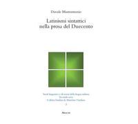 Latinismi sintattici nella prosa del Duecento
