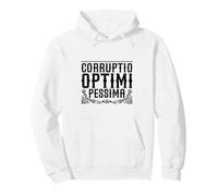Latino - Corruptio optimi pessima Felpa con Cappuccio
