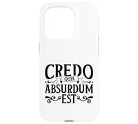 Latino - Credo quia absurdum est Custodia per iPhone 15 Pro