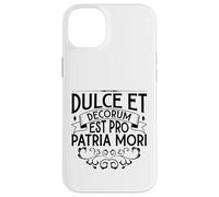 Latino - Dulce et decorum est pro patria mori Custodia per iPhone 14 Plus