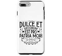 Latino - Dulce et decorum est pro patria mori Custodia per iPhone 7 Plus/8 Plus