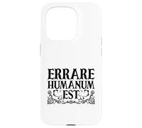 Latino - Errare humanum est Custodia per iPhone 15 Pro