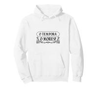 Latino - O tempora, o Mores! Felpa con Cappuccio