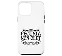Latino - Pecunia non olet Custodia per iPhone 12 Pro Max