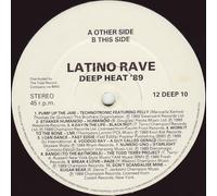LATINO RAVE 12" SINGLE UK DEEP HEAT