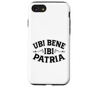 Latino - Ubi bene, ibi patria Custodia per iPhone SE (2020) / 7/8
