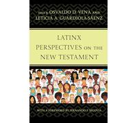 Latinx Perspectives on the New Testament