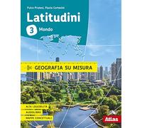 Latitudini. Geografia su misura. Per la Scuola media. Con ebook. Con espansione online (Vol. 3)