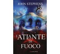 L'atlante di fuoco. Ediz. illustrata