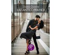 L'Atlantico fra noi. Nuova ediz.