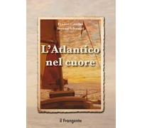 L' Atlantico nel cuore