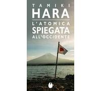 L'atomica spiegata all'Occidente