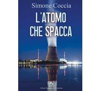 L'atomo che spacca