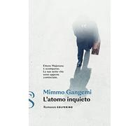 L'atomo inquieto