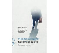 L'atomo inquieto