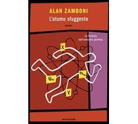L'atomo sfuggente