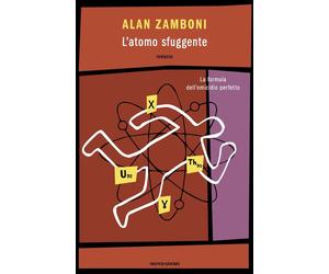 L'atomo sfuggente - 2025 - Mondadori (Novel)