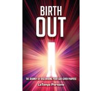Latonya Parsons Birth Out (Tascabile)