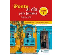 Latoya Smith Deidre Brown Andr ¡Ponte al día para Jamaica Libro 2 E (Tascabile)