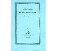 Latrobio (Giovan Pietro Giussani). - Il Brancaleone.