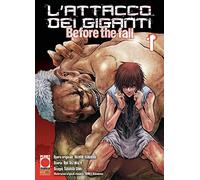 L'attacco dei giganti. Before the fall (Vol. 1)