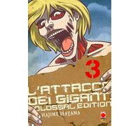 L'attacco dei giganti. Colossal edition (Vol. 3)