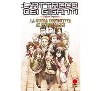 L'attacco dei giganti. La guida definitiva ai personaggi