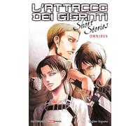 9791221921670 Hajime Isayama L'attacco dei giganti. Short stories omnibus Panini