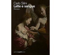 Latte e sangue