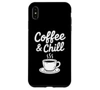 Latte Espresso Cappuccino per amanti del caffè «Coffee & Chill» Custodia per iPhone XS Max