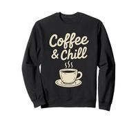Latte Espresso Cappuccino per Amanti del caffè «Coffee & Chill» Felpa