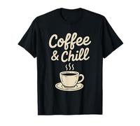 Latte Espresso Cappuccino per Amanti del caffè «Coffee & Chill» Maglietta